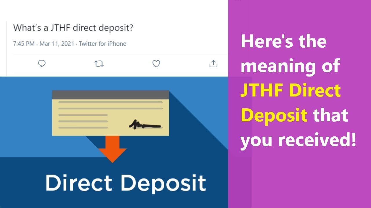 jthf direct deposit guide and tips